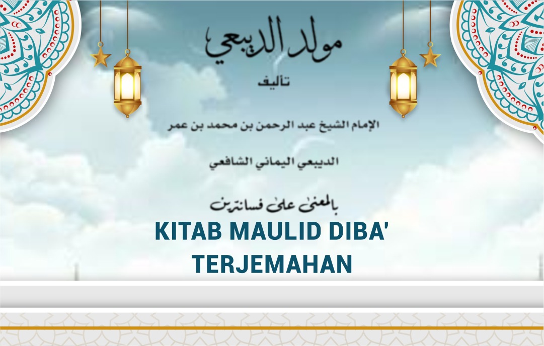 Terjemah Maulid Diba’ 28 (Alhamdulillahi Rabbil Alamin)