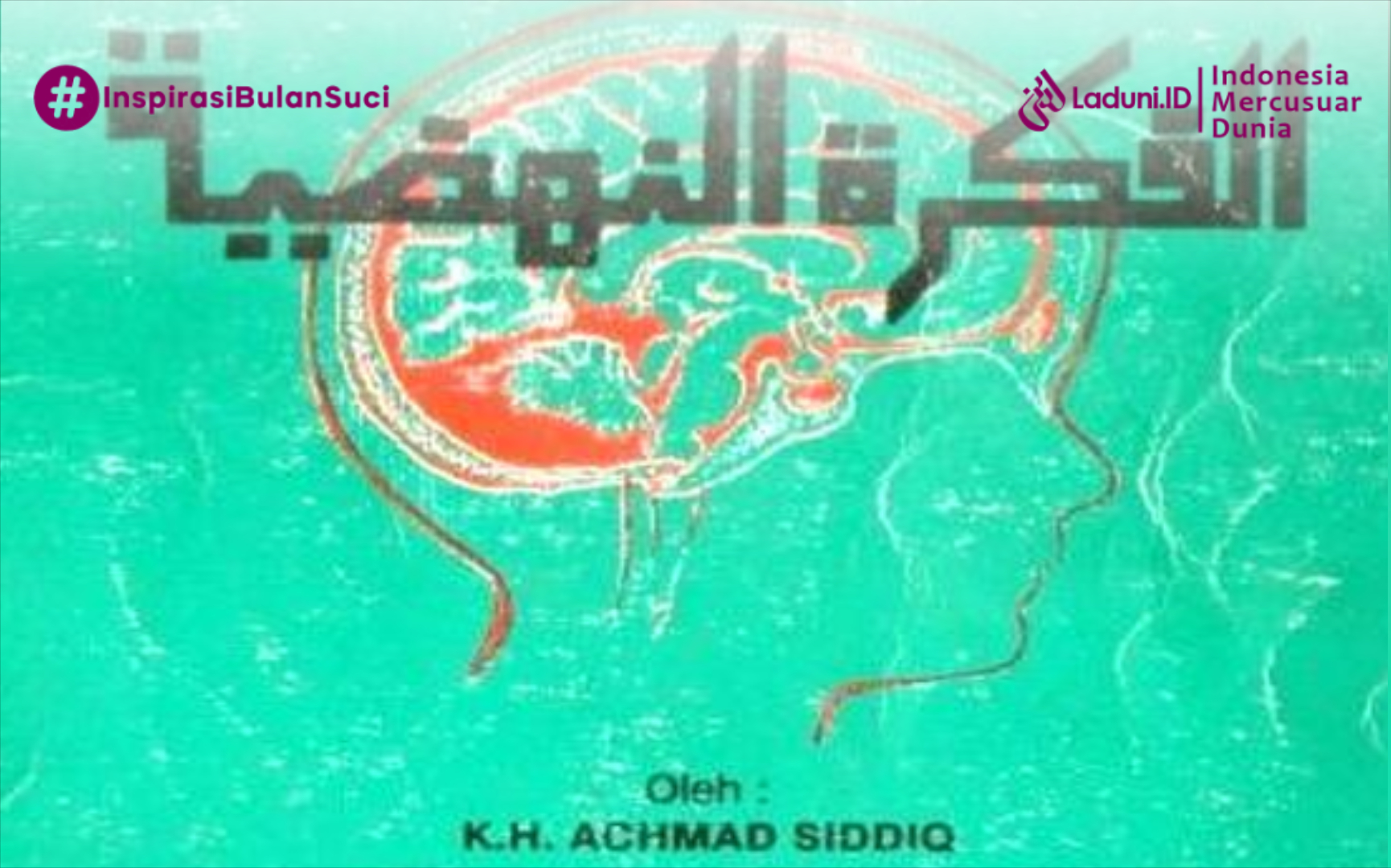 Arti Tawasuth dan Penerapannya dalam Kebudayaan, Pemikiran KH. Achmad Shiddiq