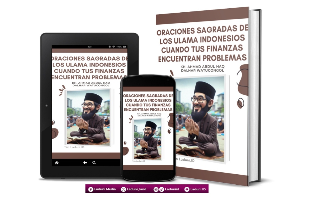 Oraciones Sagradas de los Ulama Indonesios Cuando tus Finanzas Encuentran Problemas de KH. Ahmad Abdul Haq Dalhar Watucongol