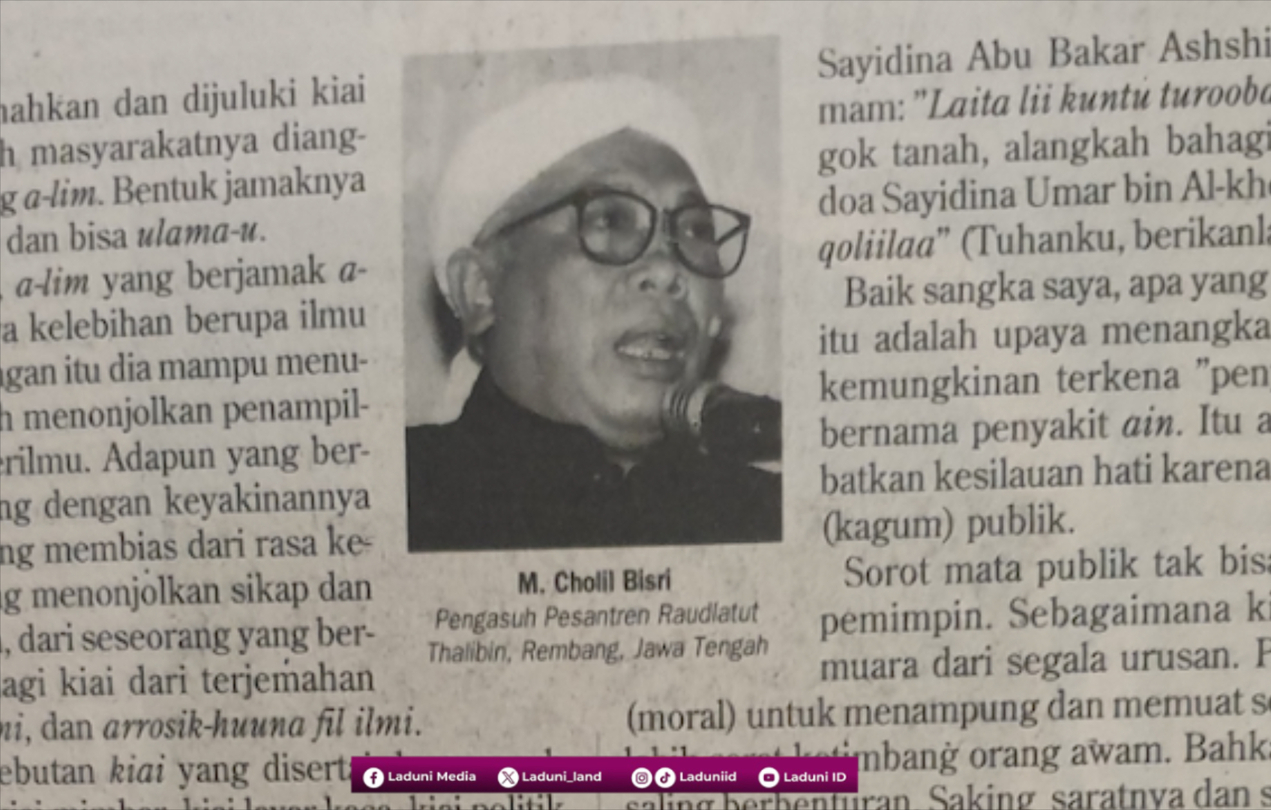 Membaca Kembali Tulisan KH. M. Cholil Bisri Berjudul 