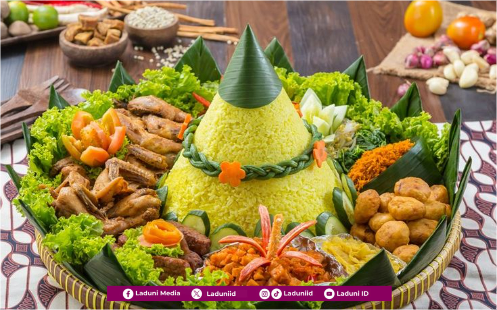 “Tumpeng” sebagai Simbol Syukur dan Filosofi Kehidupan dalam Tradisi Nusantara